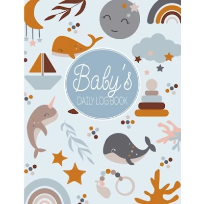Abbildung von Daily Log Book For Newborn Baby: Journal Tracker Feedings, Diaper, Activities And More