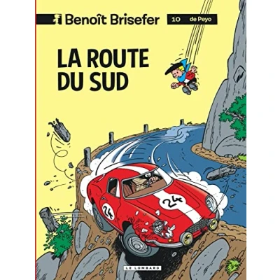 Abbildung von Benoît Brisefer (Lombard) Tome 10 La Route du Sud