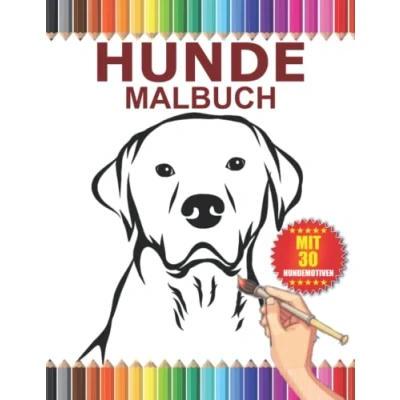 Abbildung von Hunde Malbuch: Hundemalbuch für Erwachsene, Kinder, Mädchen und Jungen zum Ausmalen Entspannen..Pferde Geschenke Hundeliebhaber.