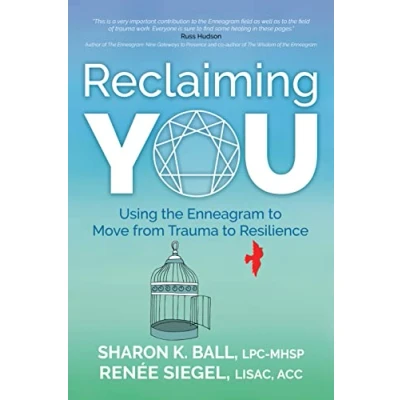 Abbildung von Reclaiming YOU: Using the Enneagram to Move from Trauma Resilience