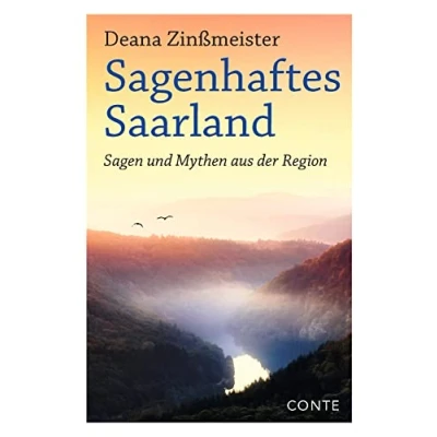 Abbildung von Sagenhaftes Saarland: Sagen und Mythen aus der Region