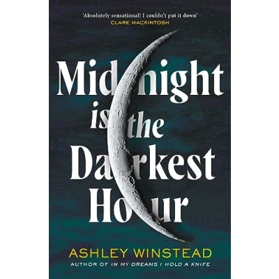Abbildung von Midnight is the Darkest Hour: TikTok made me buy it! A brand new spine chilling small town thriller for fans of Twilight and True Detective