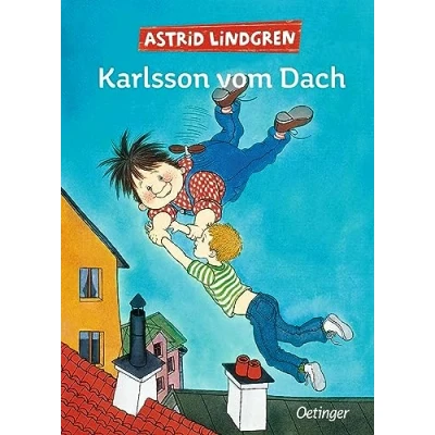 Abbildung von Karlsson vom Dach. Gesamtausgabe in einem Band: die enthält Einzelbände &quot;Karlsson Dach&quot;, fliegt wieder&quot; und &quot;Der beste der Welt&quot;