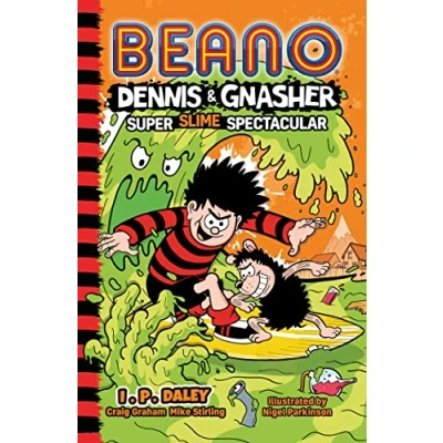 Abbildung von Beano Dennis &amp; Gnasher: Super Slime Spectacular: Book 4 in the funniest illustrated series for children a perfect Christmas present funny 7, 8, ... year old kids new 2022! (Beano Fiction)