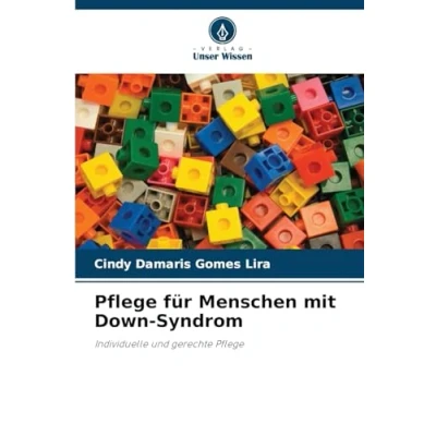 Abbildung von Pflege für Menschen mit Down Syndrom: Individuelle und gerechte
