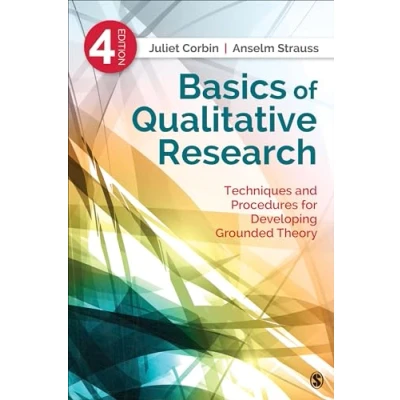 Abbildung von Basics of Qualitative Research: Techniques and Procedures for Developing Grounded Theory