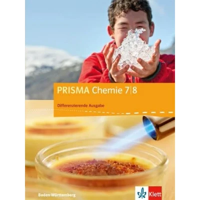 Abbildung von PRISMA Chemie 7/8. Differenzierende Ausgabe Baden Württemberg: Schulbuch Klasse 7/8: Württemberg ab 2016 (PRISMA Chemie. 2017)
