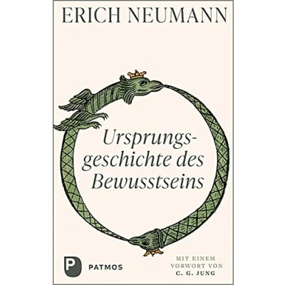 Abbildung von Ursprungsgeschichte des Bewusstseins: Mit einem Vorwort von C. G. Jung
