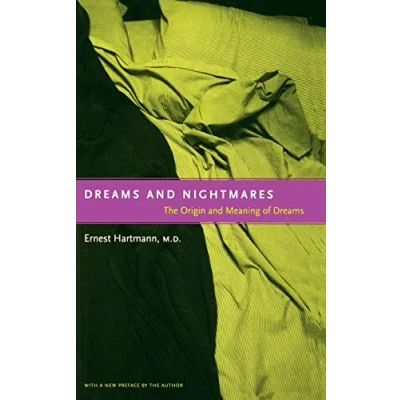 Abbildung von Dreams And Nightmares: The Origin Meaning Of