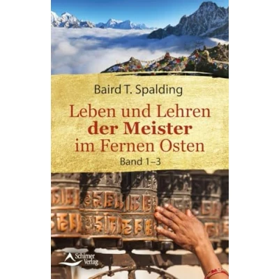Abbildung von Leben und Lehren der Meister im Fernen Osten: Band 1 3