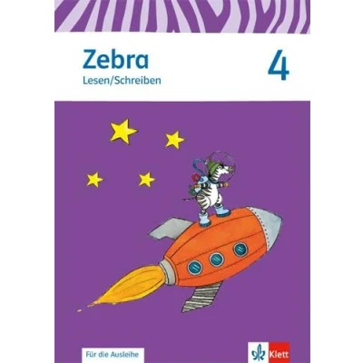 Abbildung von Zebra 4: Heft Lesen/Schreiben (ausleihfähig) Klasse 4 (Zebra. Ausgabe ab 2011)