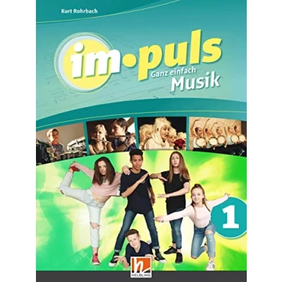 Abbildung von im.puls 1 Der Schülerband. Ausgabe Deutschland: Ganz einfach Musik