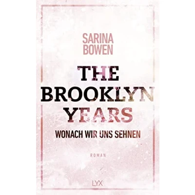 Abbildung von The Brooklyn Years Wonach wir uns sehnen (Brooklyn Reihe, Band 7)
