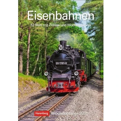 Abbildung von Eisenbahnen Wochenplaner 2025 53 Blatt mit Zitaten und Wochenchronik: Besonderer Wandplaner fantastischen Fotos von historischen Eisenbahnen. ... 2025. 25 x 35,5 cm (Wochenplaner Harenberg)