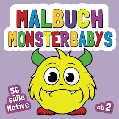 Abbildung von Malbuch Monsterbabys für Kinder ab 2 Jahren: Kritzelbuch und Ausmalbuch Kleinkinder eins süße &amp; große Motive kreative Mädchen Jungen (Mal Kritzelbücher)