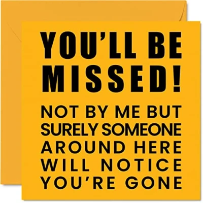 Abbildung von Abschiedsgeschenke für Kollegen, Damen, Herren, Aufschrift: &quot;You&#039;ll Be Missed&quot;, &quot;Sorry Your Leaving Good Luck In New Job&quot;, 145 mm x mm, lustige Glückwunschkarte zum Abschiedsgeschenk