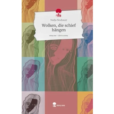 Abbildung von Wolken, die schief hängen. Life is a Story story.one