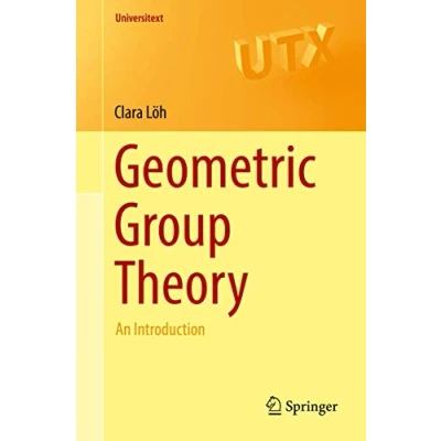 Abbildung von Geometric Group Theory: An Introduction (Universitext)