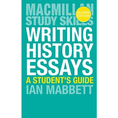 Abbildung von Writing History Essays: A Student&#039;s Guide (Macmillan Study Skills)