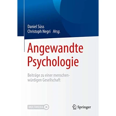 Abbildung von Angewandte Psychologie: Beiträge zu einer menschenwürdigen Gesellschaft