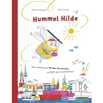 Abbildung von Hummel Hilde: Eine Hamburger Mitmal Geschichte  op Platt und Hochdeutsch