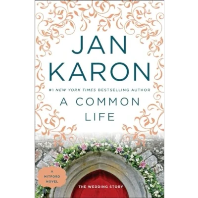 Abbildung von A Common Life: The Wedding Story (A Mitford Novel, Band 6)