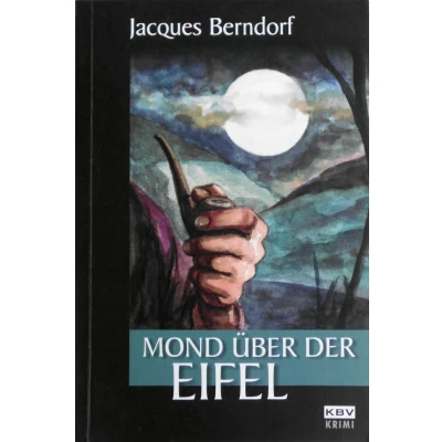 Abbildung von Mond über Der Eifel: 19. Siggi Baumeister Krimi
