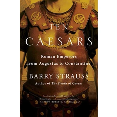 Abbildung von Ten Caesars: Roman Emperors from Augustus to Constantine
