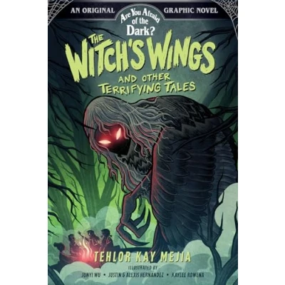 Abbildung von Are You Afraid of The Dark? 1: Witch&#039;s Wings and Other Terrifying Tales