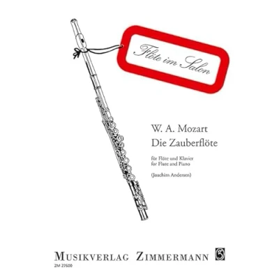 Abbildung von Die Zauberflöte: aus Operntranskriptionen op. 45“. Flöte und Klavier. (Flöte im Salon)