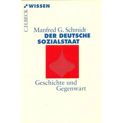 Abbildung von Der deutsche Sozialstaat: Geschichte und Gegenwart (Beck&#039;sche Reihe)