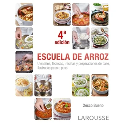 Abbildung von Escuela de arroz (LAROUSSE Libros Ilustrados/ Prácticos Gastronomía)