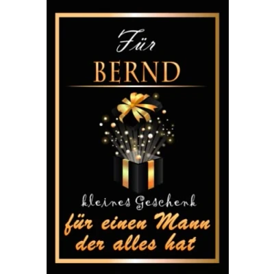 Abbildung von für Bernd kleines Geschenk einen Mann der alles hat: Namensgeschenke Männer Personaisierte Geschenke Notizbuch ... Weihnachten, Geburtstag
