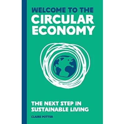 Abbildung von The Circular Economy (for regular people): next step in sustainable living