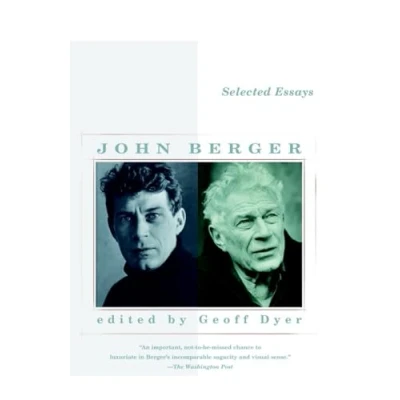 Abbildung von The Selected Essays of John Berger