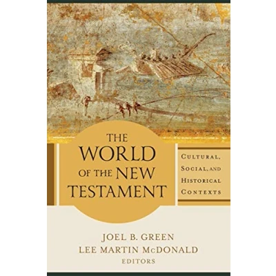 Abbildung von World of the New Testament: Cultural, Social, and Historical Contexts