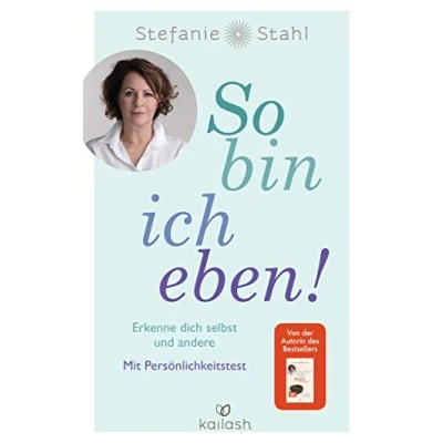 Abbildung von So bin ich eben!: Erkenne dich selbst und andere. Mit Persönlichkeitstest