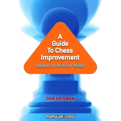 Abbildung von A Guide to Chess Improvement: The Best of Novice Nook