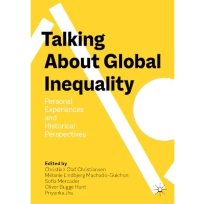 Abbildung von Talking About Global Inequality: Personal Experiences and Historical Perspectives