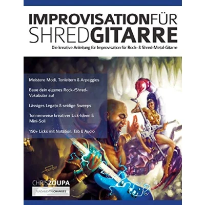 Abbildung von Improvisation für Shred Gitarre: Die kreative Anleitung Rock &amp; Metal Gitarre (Heavy spielen lernen, Band 2)