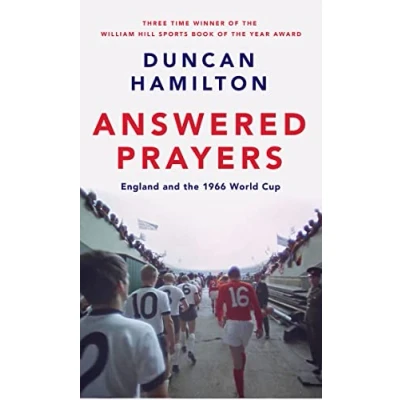 Abbildung von Answered Prayers: England and the 1966 World Cup