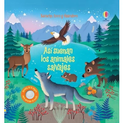 Abbildung von Así suenan los animales salvajes (Escucho, toco y descubro)