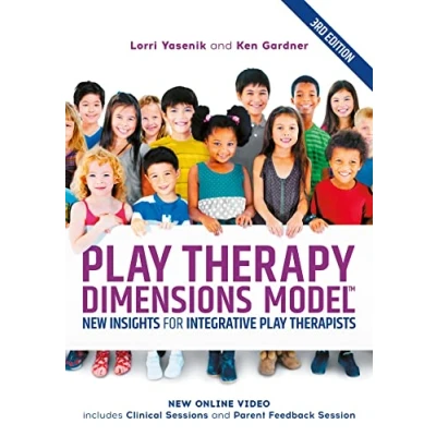 Abbildung von Play Therapy Dimensions Model: New Insights for Integrative Therapists