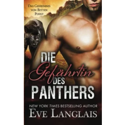 Abbildung von Die Gefährtin des Panthers (Das Geheimnis von Bitten Point, Band 2)