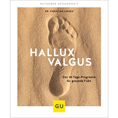 Abbildung von Hallux valgus: Das 28 Tage Programm für gesunde Füße (GU Ratgeber Gesundheit)