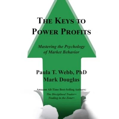 Abbildung von the Key to Power Profits: Mastering Psychology of Market Behavior