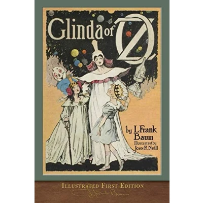 Abbildung von Glinda of OZ (Illustrated First Edition): 100th Anniversary Collection