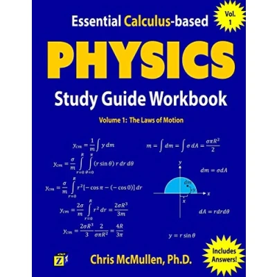 Abbildung von Essential Calculus based Physics Study Guide Workbook: The Laws of Motion (Learn with Step by Step, Band 1)