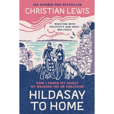 Abbildung von Hildasay to Home: How I Found My Family By Walking the UK Coastline