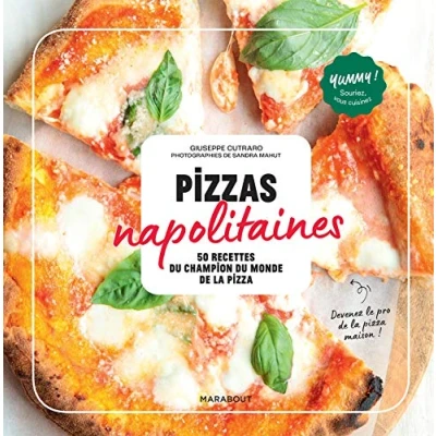 Abbildung von Pizzas napolitaines: 50 recettes du champion monde de la pizza
